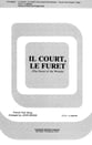 Ilcourt Le Furet SSA choral sheet music cover